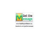 Get The Message campaign - Cancer  Prevention Non Communicable Diseases
