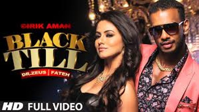 Black Till | Girik Aman | Dr. Zeus | Fateh | Sana Khaan | T-Series Apnapunjab