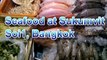 Thai Street  Food Seafood on Sukhumvit Bangkok