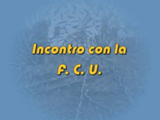 FCU - Incontro con la FCU (11.09.2004)