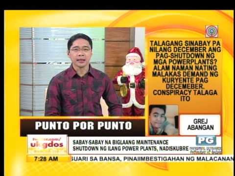 Punto por Punto: Sabay-sabay na biglaang maintenance shutdown ng ilang power plants, nadiskubre