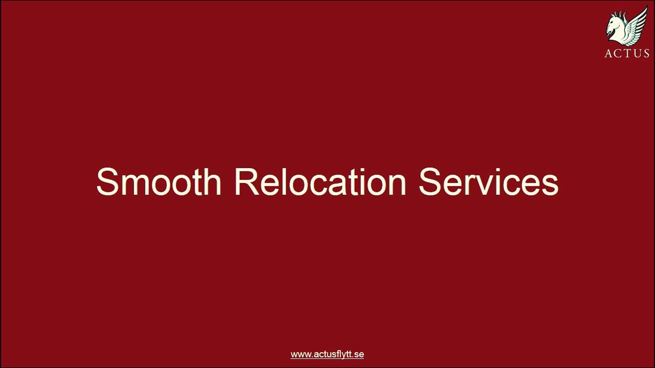 Smooth Relocation Services Provider in Stockholm