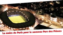 PSG : la maire de Paris d'accord pour un Parc des Princes à 60 000 places !