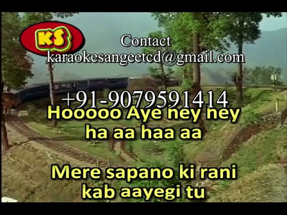 Mere Sapano Ki Raani Kab Aayegi Tu _ Video Karaoke With Scrolling Lyrics Kishor Kumar
