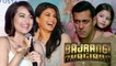 Sonakshi Sinha, Jacqueline REACTS To Salman Khan's Bajrangi BhaijaanTrailer