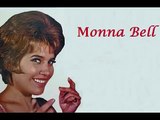 MONNA BELL .- La Montaña    (Original)