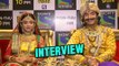Maharana Pratap Ajabde Speak About Their Journey In Maharana Pratap | Interview | Sony Tv