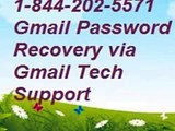 1-844-202-5571 Gmail Password Recovery via Gmail Tech Support
