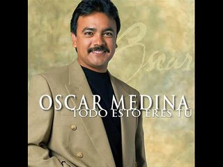 Oscar Medina En la casa de mi padre