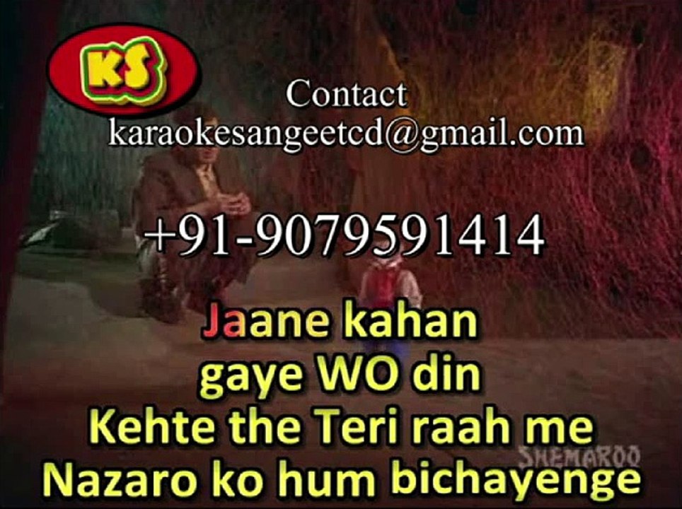 Jaane Kahan Gaye Wo Din_ Video Karaoke With Scrolling Lyrics Mukesh Ji