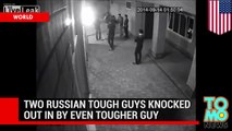 Knockout punch: Russian man drops 2 men, each with a single punch as security video shows