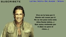 Letra - Nota De Amor - Wisin Ft Carlos Vives y Daddy Yankee (Original) Romantico 2015