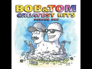 The Bob and Tom Show   Greatest Hits Vol 1   White Trash Expo