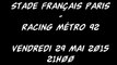 Review - Barrage du Top 14 - Stade Français Paris vs Racing Métro 92 (Looking For Rugby)