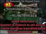 Aaj Phir Jeene Ki Tamanna Hain( Kaanto Se Kheech Ke Ye Aanchal) _ Video Karaoke With Scrolling Lyrics Lata Ji