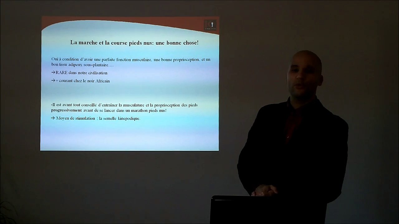 8. Marche et course pieds nus, est-ce une bonne chose?(conférence).wmv
