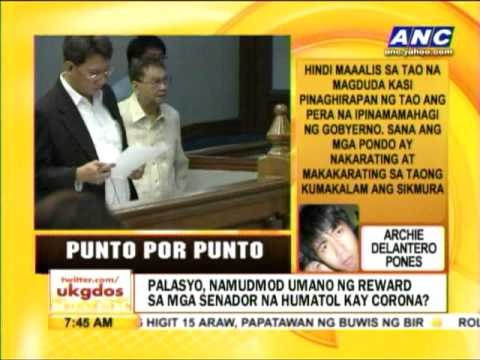 Punto por Punto: Palasyo, namudmod umano ng reward sa mga senador sa Corona trial