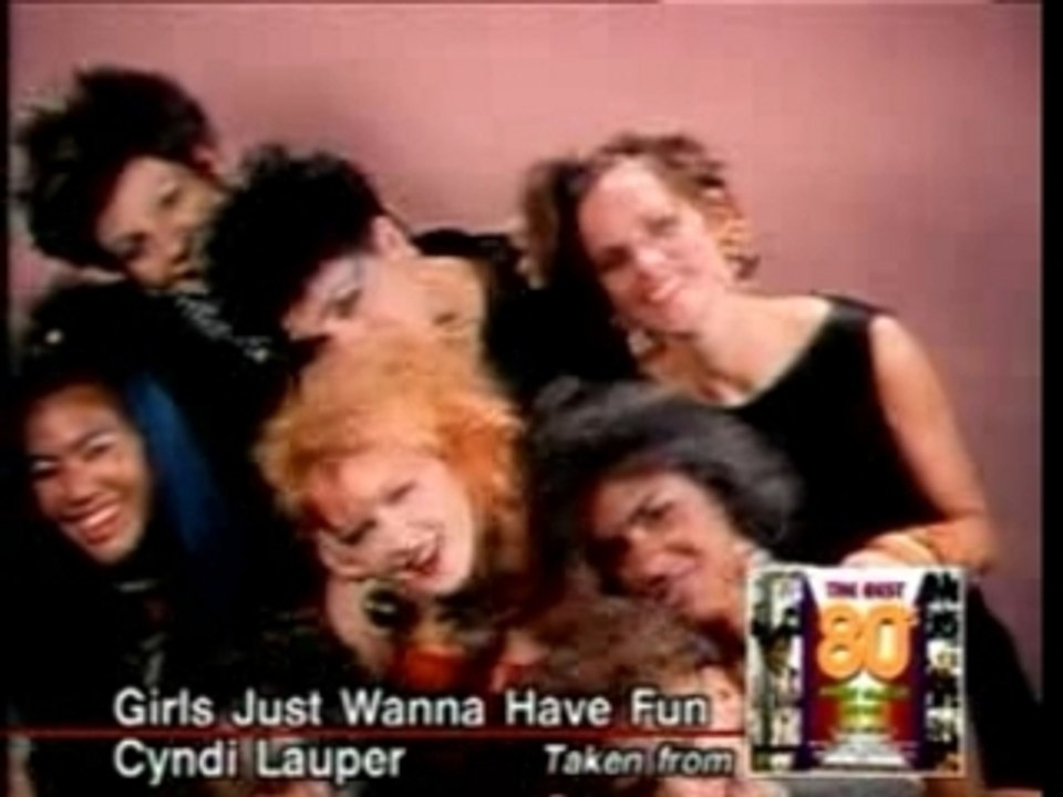 Cindy Lauper - Girls Just Wanna Have Fun