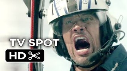 San Andreas TV SPOT - Thrill Ride (2015) - Dwayne Johnson Disaster Movie HD