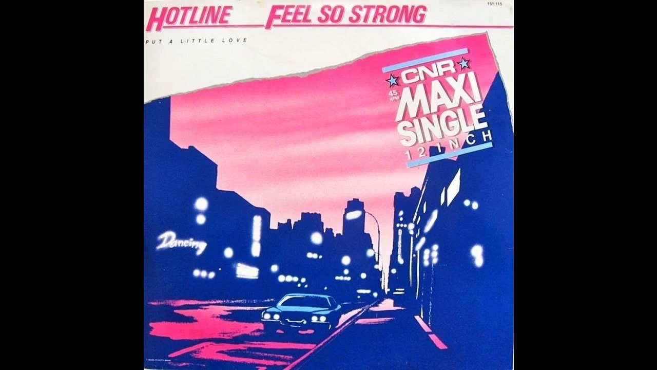 Hotline With P.J. Powers & Steve Kekana - Feel So Strong (12'' Maxi) 1983 Electro Funk Italo Disco