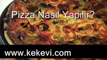Pizza Nasıl Yapılır? 6 dakikada harika pizza tarifi tum incelikleriyle - Kekevi Yemek Tarifleri