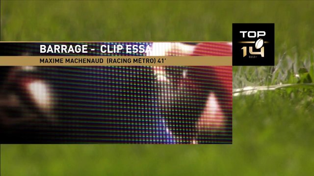 TOP14 - Stade français - Racing Metro 92: Essai Maxime Machenaud (RAC) - Barrage - Saison 2014/2015