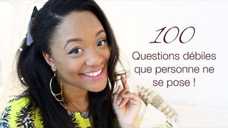 100 Questions que personne ne se pose || CeriseDaily ❤