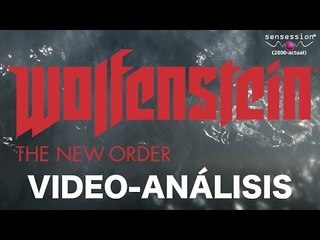 Análisis Wolfenstein The New Order