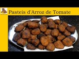 Os pasteis d'arroz de tomate (receita fácil é rapida) HD