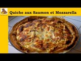 Quiche aux saumon et mozzarella (recette facile) HD