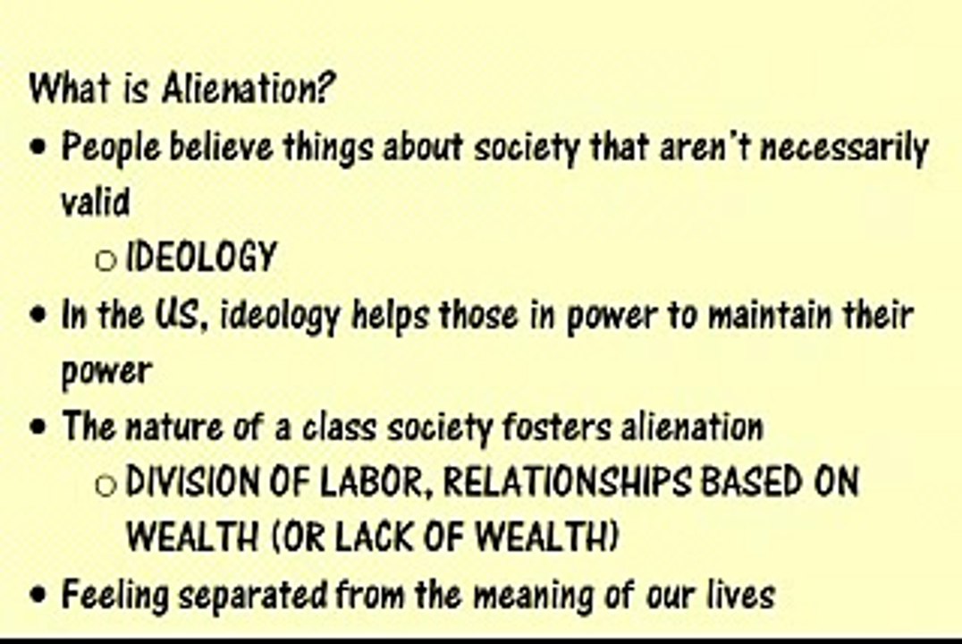 Karl Marx - Alienation and False/Class Consciousness