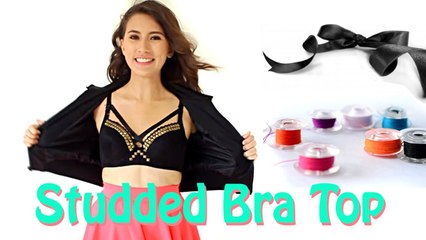 DIY Studded Bra Top - Crop Top Tutorial