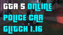 GTA 5 Online Police Car Glitch 1.16 