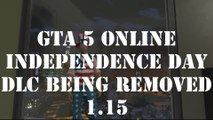 GTA 5 Online Independence Day DLC Items Being Removed 1.15 (DLC Items Removed August 5th)