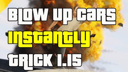 GTA 5 Online Blow Up Cars Instantly Trick After Patch 1.15