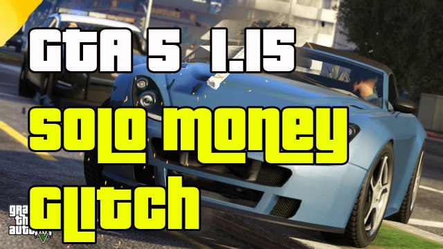 GTA 5 Online SOLO Money Glitch After Patch 1.15 GTA5 SOLO Money Glitch 1.15 GTAV Solo Money Glitch