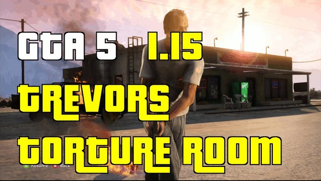 GTA 5 Online Get Inside Trevors Torture Room Glitch 1.15 Trevors Torture Room Glitch