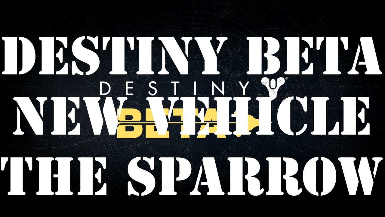 Destiny Beta New Vehicle The Sparrow