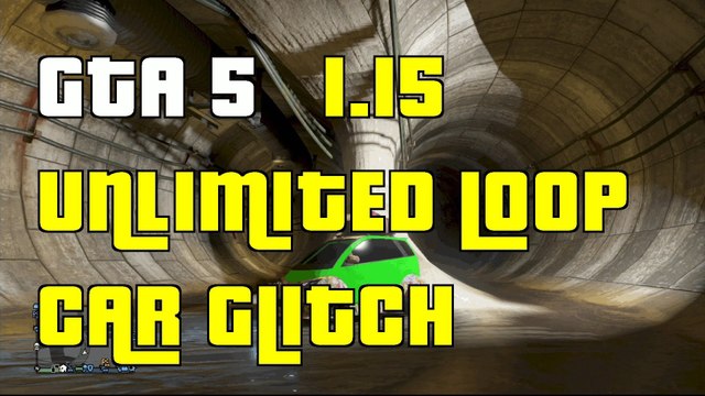 GTA 5 Online New Unlimited Loop Car Glitch 1.15 GTA5 Funny Glitch