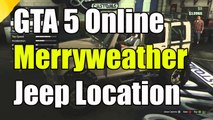 GTA 5 Online Merry Weather Jeep Spawn Location Modified Mesa Spawn Location 