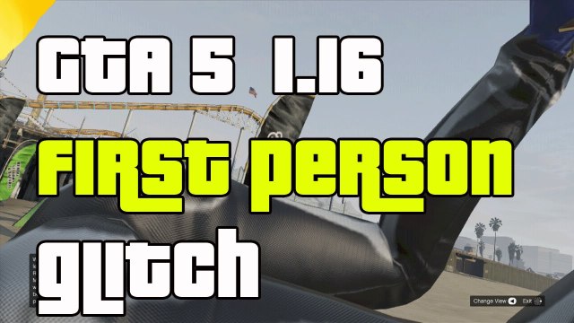 GTA 5 Online First Person View Glitch 1.16 First Person Glitch Patch 1.16 Funny Glitch