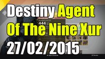 Destiny Xur Agent Of The Nine Location And Exotic Items 27/02/2015 