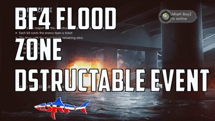 Battlefield 4 Flood Zone Levolution Destruction Events