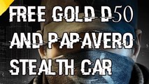 Watch Dogs Free Gold D50 And Papavero Stealth Car Edition Sports Car Uplay Rewards