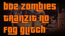Black Ops 2 No Fog Glitch How to get rid of the Fog on Tranzit Mode 