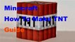 Minecraft How To Make TNT & TNT Trap