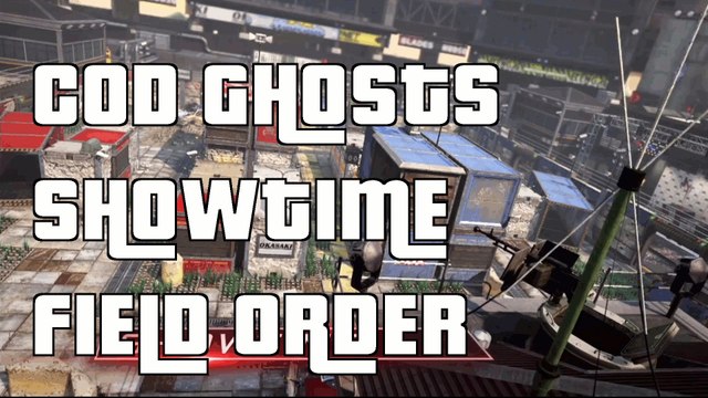 COD Ghosts Nemesis DLC Map Showtime Field Order Showtime Field Order