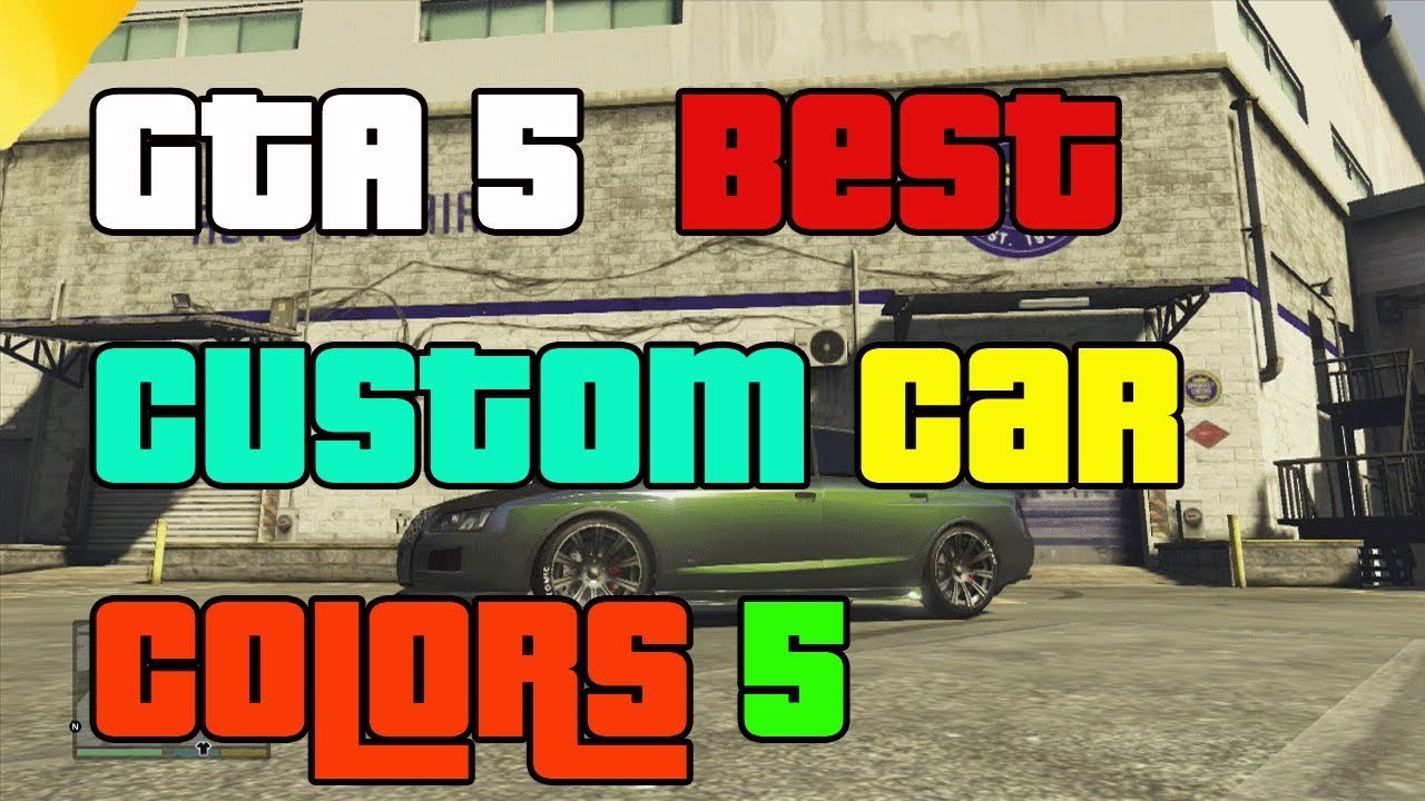 GTA 5 Online "Best Custom Paint Jobs" "Best Car Colors" GTA 5 Custom