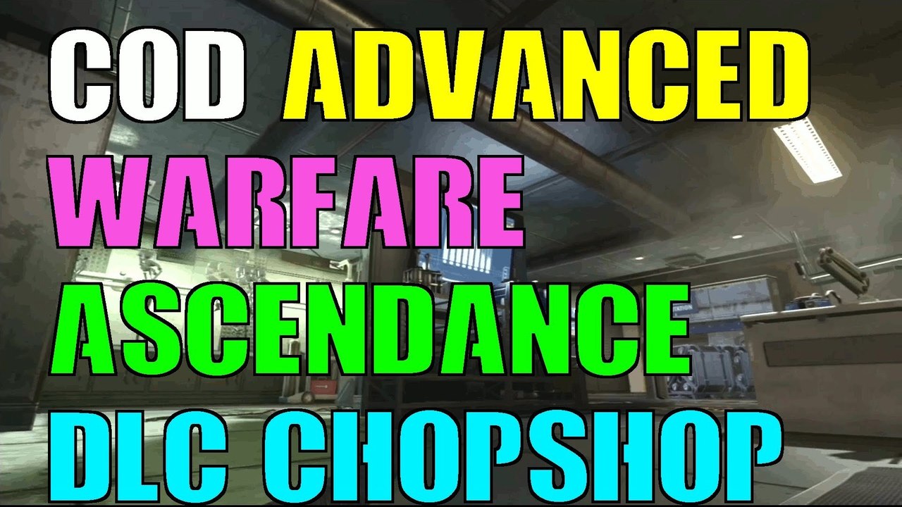 COD Advanced Warfare Ascendance DLC Chopshop Map Gameplay