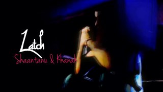 ►Shaantanu & Khanak | 